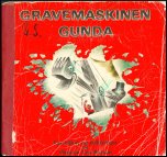 Burton, Virginia Lee: Gravemaskinen Gunda