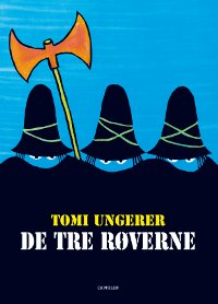 Ungerer, Tomi: Dei tre røvarane
