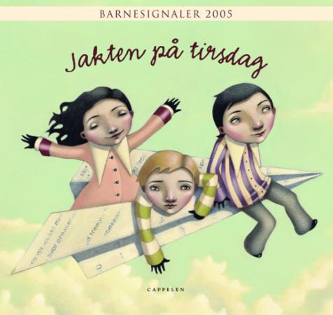 Barnesignaler 2005. Jakten på tirsdag