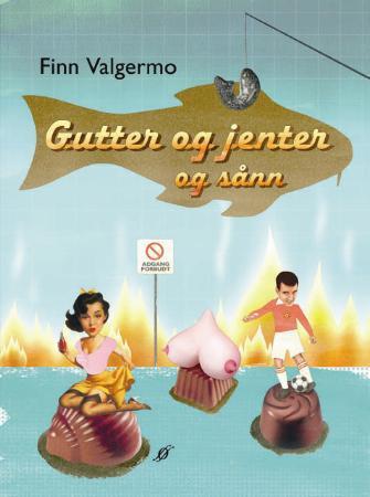 Forfatterforlaget: Gutter og jenter og sånn og Drømmefanger