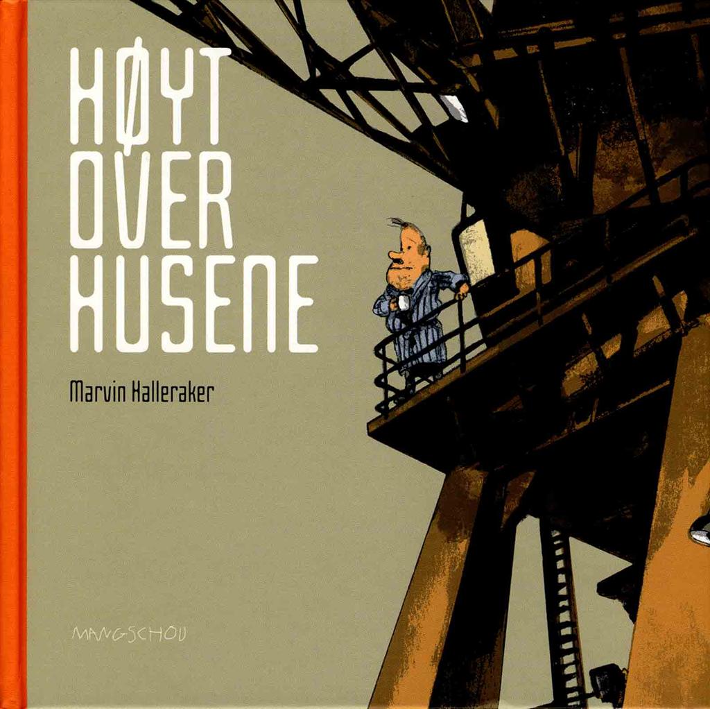 Høyt over husene