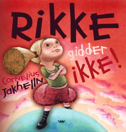 Rikke gidder ikke!