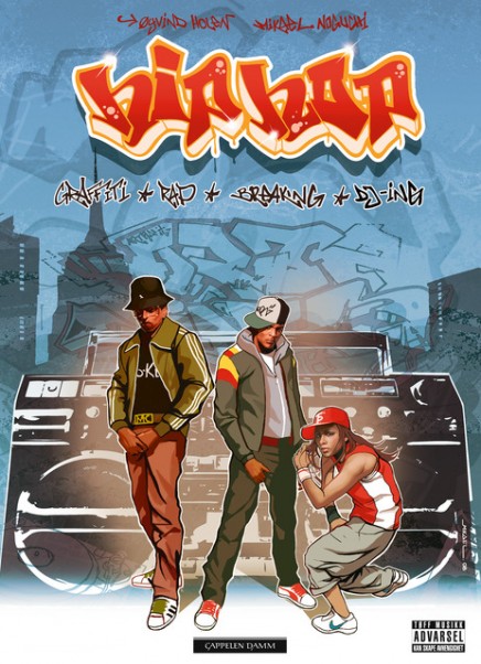 Hiphop – Grafitti * Rap * Breaking * DJ-ing