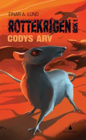 Rottekrigen bok 1. Codys arv