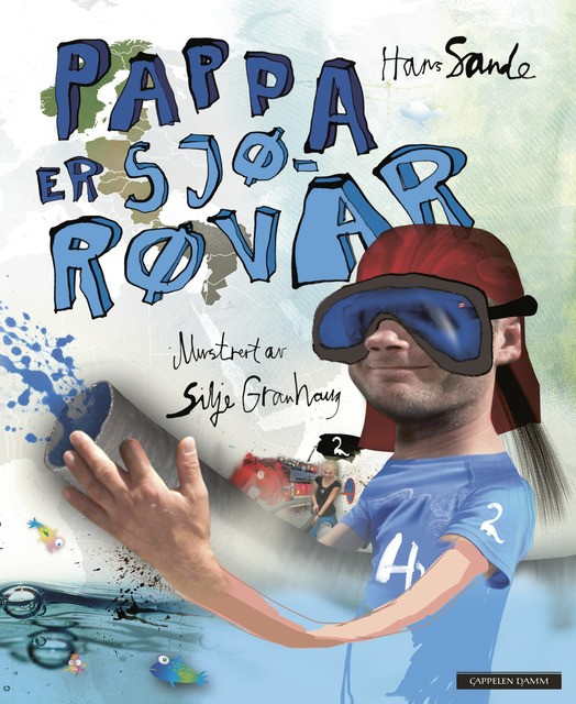 Pappa er sjørøvar og Tre historier om pappa