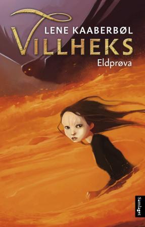 Villheks. Eldprøva