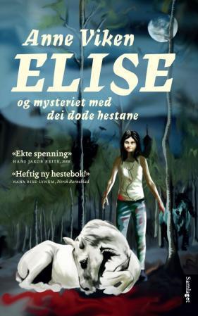 Hundetanker og Elise og mysteriet med dei døde hestane