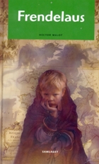 Ei litt trist, litt spennande, men mest av alt ei søt historie frå ein gong før i tida