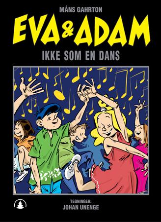Eva & Adam. Ikke som en dans