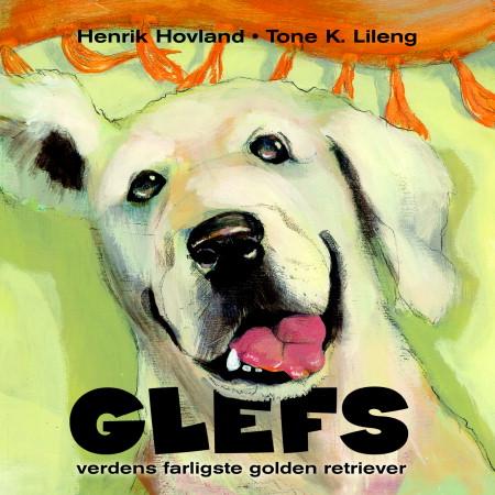GLEFS. Verdens farligste golden retriever