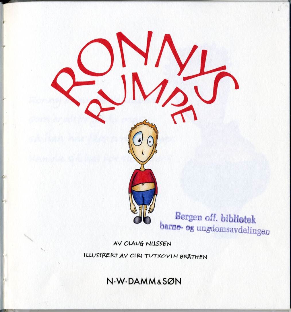 Ronnys rumpe og Magdas mage