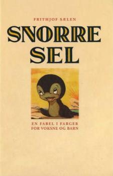 Snorre Sel og Tre kalde karer