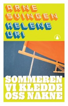 Sommeren vi kledde oss nakne