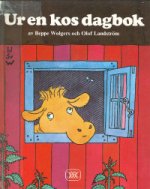 Wolgers, Beppe og Olof Landström: Ur en kos dagbok
